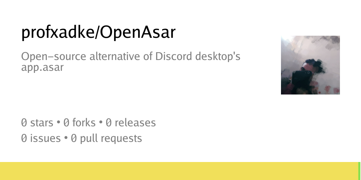 profxadke/OpenAsar: Open-source alternative of Discord desktop's app ...